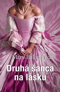 Druhá šanca na lásku. Historická romanca