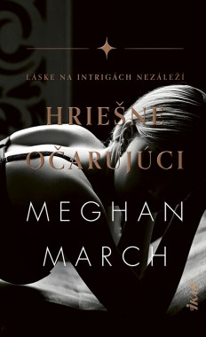 Láske na intrigách nezáleží. Hriešne očarujúci